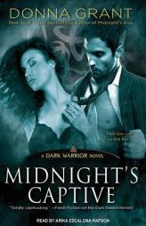 Midnight's Captive (Dark Warriors) by Donna Grant Paperback Book