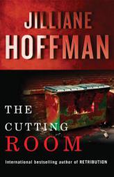 The Cutting Room by Jilliane Hoffman Paperback Book