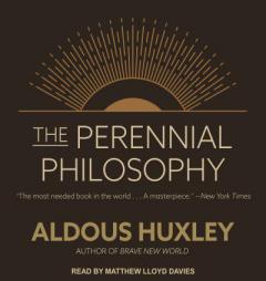 The Perennial Philosophy by Aldous Huxley Paperback Book