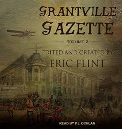 Grantville Gazette, Volume II (The Ring of Fire Series) by Eric Flint Paperback Book