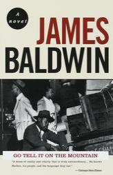 Go Tell It on the Mountain by James Baldwin Paperback Book