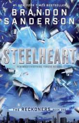 Steelheart (The Reckoners) by Brandon Sanderson Paperback Book
