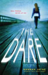 The Dare by Hannah Jayne Paperback Book