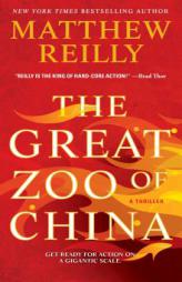 The Great Zoo of China by Matthew Reilly Paperback Book