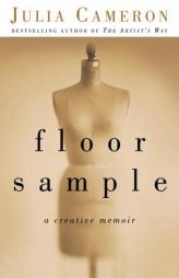 Floor Sample by Julia Cameron Paperback Book