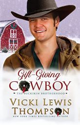 Gift-Giving Cowboy by Vicki Lewis Thompson Paperback Book