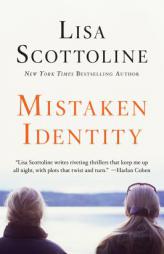 Mistaken Identity by Lisa Scottoline Paperback Book
