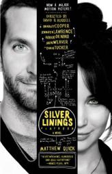 The Silver Linings Playbook [movie tie-in edition] by Matthew Quick Paperback Book
