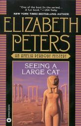 Seeing a Large Cat by Elizabeth Peters Paperback Book
