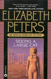 Seeing a Large Cat by Elizabeth Peters Paperback Book