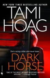 Dark Horse by Tami Hoag Paperback Book