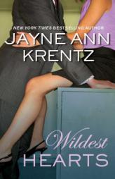 Wildest Hearts by Jayne Ann Krentz Paperback Book