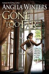 Gone Too Far by Angela Winters Paperback Book