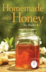 Homemade with Honey by Sue Doeden Paperback Book