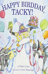 Happy Birdday, Tacky! by Helen Lester Paperback Book
