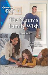 The Nanny's Family Wish (The Culhanes of Cedar River) by Helen Lacey Paperback Book