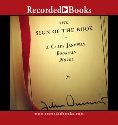 The Sign of the Book:  A Cliff Janeway Bookman Novel by John Dunning Paperback Book
