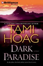 Dark Paradise by Tami Hoag Paperback Book