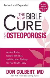 The New Bible Cure for Osteoporosis by Don Colbert Paperback Book