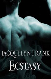 Ecstasy (The Shadowdwellers Series) by Jacquelyn Frank Paperback Book