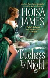 Duchess by Night by Eloisa James Paperback Book