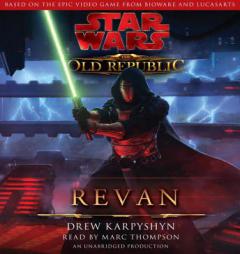 Star Wars: The Old Republic: Revan by Drew Karpyshyn Paperback Book