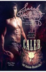 Caleb (The Shadow Wranglers) by Sarah McCarty Paperback Book