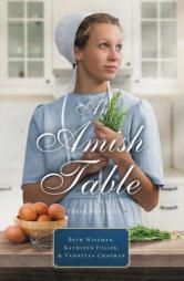 An Amish Table: A Recipe for Hope, Building Faith, Love in Store by Beth Wiseman Paperback Book