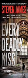 Every Deadly Kiss by Steven James Paperback Book