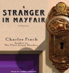 A Stranger in Mayfair (Charles Lenox Mysteries) by Charles Finch Paperback Book