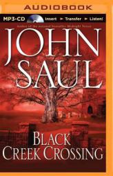 Black Creek Crossing by John Saul Paperback Book