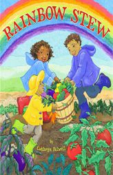 Rainbow Stew by Cathryn Falwell Paperback Book