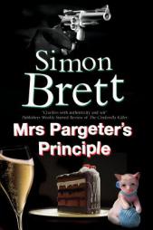 Mrs Pargeter's Principle: A Cozy Mystery Featuring the Return of Mrs Pargeter by Simon Brett Paperback Book