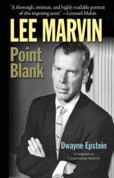 Lee Marvin: Point Blank by Dwayne Epstein Paperback Book