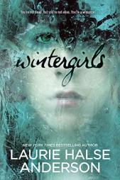Wintergirls by Laurie Halse Anderson Paperback Book