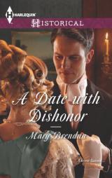 A Date with Dishonor by Mary Brendan Paperback Book