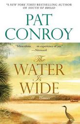 The Water is Wide by Pat Conroy Paperback Book