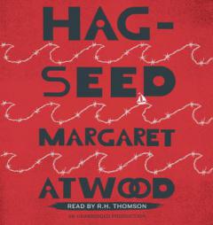 Hag-Seed by Margaret Atwood Paperback Book