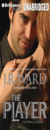 The Player by J. R. Ward Paperback Book