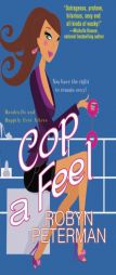 Cop a Feel by Robyn Peterman Paperback Book