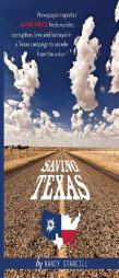 Saving Texas by Nancy Stancill Paperback Book
