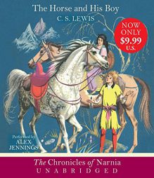 The Horse and His Boy CD (The Chronicles of Narnia) by C. S. Lewis Paperback Book