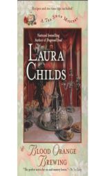 Blood Orange Brewing (Tea Shop Mysteries (Berkley Prime Crime)) by Laura Childs Paperback Book
