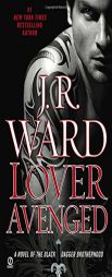Lover Avenged (Black Dagger Brotherhood, Book 7) by J. R. Ward Paperback Book