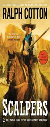 Scalpers by Ralph Cotton Paperback Book