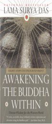 Awakening the Buddha Within by Lama Surya Das Paperback Book