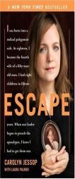 Escape by Carolyn Jessop Paperback Book