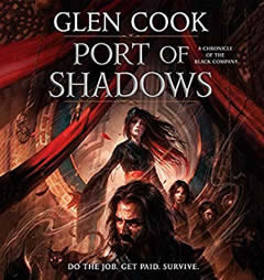 Port of Shadows: A Chronicle of the Black Company (Chronicles of The Black Company) by Glen Cook Paperback Book