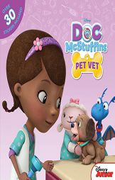 Doc McStuffins Pet Vet by Disney Book Group Paperback Book
