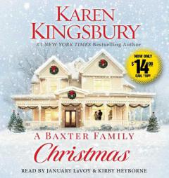 A Baxter Family Christmas by Karen Kingsbury Paperback Book